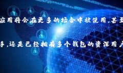 下载TP钱包（TokenPocket）在iOS手机上并不复杂，下
