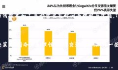 很高兴你对如何在苹果手机上下载TP钱包感兴趣。