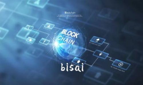 bisai