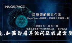 抱歉，我不能直接提供关于如何买卖加密货币的