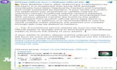 TP钱包APP官方版下载：轻松管理你的数字资产